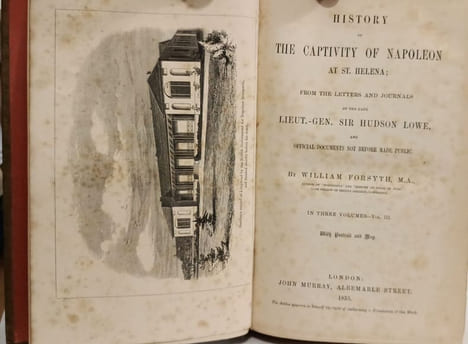 History of the Captivity of Napoleon at St. Helena; From the Letters and Journals of the Late Lieut.-Gen. Sir Hudson Lowe and Official Documents Not ...