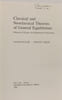 Classical and Neoclassical Theories of General Equilibrium: Historical Origins and Mathematical Structure. Vivian Walsh  Harvey Gram