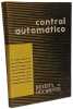 Control autom&aacute;tico. Varios especialistas del Scientific American
