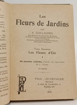 Les Fleurs de Jardins. A. GUILLAUMIN