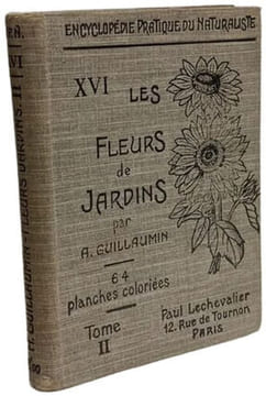 Les Fleurs de Jardins. A. GUILLAUMIN