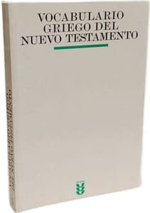 Vocabulario griego del Nuevo Testamento (Biblioteca Estudios Bíblicos Minor Band 5)
