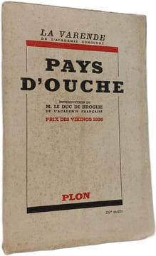 Pays d'Ouche 1740-1933. La Varende