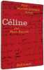 C&eacute;line: Pour une biblioth&egrave;que id&eacute;ale. Marc Hanrez