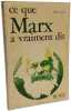 Ce que Marx a vraiment dit. H.B. Acton