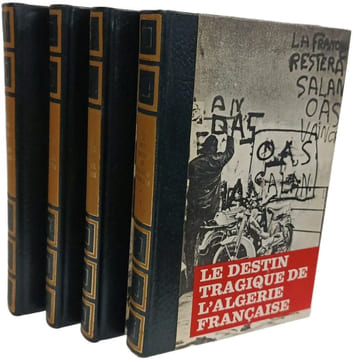Le destin tragique de l'Algérie française Tome 1-4. Michal Bernard