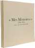 Mes M&eacute;moires 1939-1944. Jean-Marie Boucher
