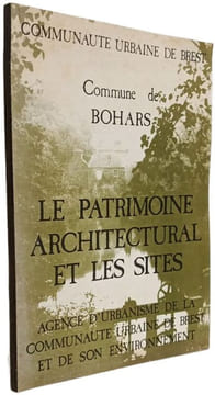 Commune de Bohars - Le patrimoine architectural et les sites. Agence D'urbanisme De La Communauté Urbaine De Brest Et De Son Environnement