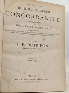 Bibliorum Sacrorum Concordantiæ ad recognitionem Jussu Sixti V. Pontif. Max --- editio nona