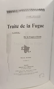 Traité De La Fugue. 1re Partie: De La Fugue D'école