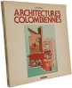 Architectures colombiennes: Alternatives aux mod&egrave;les internationaux. Berty Jacques