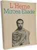 L'Herne N&deg;33 Mircea Eliade. Collectif Constantin Tacou