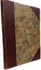 Atlas universel et classique de g&eacute;ographie ancienne romaine du moyen &acirc;ge moderne et contemporaine - nouvelle &eacute;dition - 229 cartes et cartons colori&eacute;s. ...