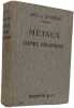 M&eacute;taux Chimie Organique. Joly et Lespieau
