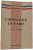 La Lib&eacute;ration de Paris. &Eacute;dith Thomas