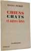 Chiens chats et autres b&ecirc;tes. Elian-J. Finbert