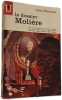 Le dossier Moli&egrave;re. L&eacute;on Thoorens