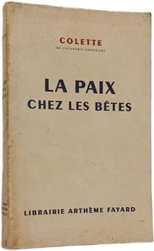 La paix chez les bêtes. Colette