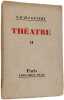 Th&eacute;&acirc;tre II. Sacha Guitry