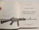 Le livre des armes: Armes de combat individuelles - TOME TROIS. Dominique Venner