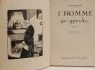 L'homme qui approche. Pierre L'ermite