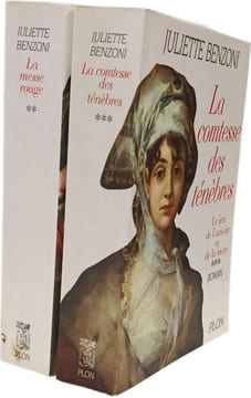 Le jeu de l amour et de la mort- Tome 2 La messe rouge + Tome 3 La comtesse des ténèbres. Juliette Benzoni