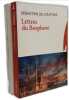 P&eacute;riple en Turquie chr&eacute;tienne + Lettres du Bosphore + Un th&eacute; &agrave; Istabul --- 3 livres. Courtois S&eacute;bastien de