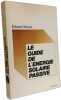 Le guide de l'&eacute;nergie solaire passive. Mazria Edward  Ball Russel  Bazan Pierre