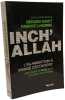 Inch'allah : l'islamisation &agrave; visage d&eacute;couvert. Davet G&eacute;rard  Lhomme Fabrice  Spotlight