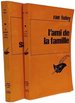 Rae Foley Collection - Un sommeil sans réveil + L'ami de la famille. Rae Foley