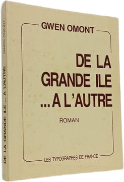 De la grande île ... à l'autre. Gwen Omont