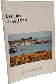 Les Îles Chausey. Bertrand de Quenetain