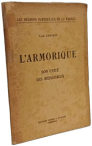 L'Armorique: Son unité ses ressources
