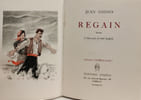 Regain - 10 Hors-texte de L&eacute;o Dabat. Jean Giono