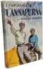 L'exp&eacute;dition de l'Annapurna. Maurice Herzog