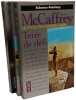 Le cycle des hommes libres: Terre de d&eacute;fi; Terre de libert&eacute;; Terre de ran&ccedil;on --- 3 volumes. Anne McCaffrey