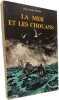 La mer et les chouans. Jean Claude M&eacute;n&eacute;s