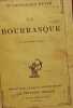 La Bourrasque. M. Constantin-Weyer