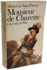 Blancs Et Bleus Dans La Vend&eacute;e Dechir&eacute;e + Monsieur de Charette chevalier du roi --- 2 livres. Martin Jean-Cl&eacute;ment Michel De Saint-Pierre