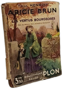Aricie Brun ou Les Vertus Bourgeoises (moeurs d'autrefois)