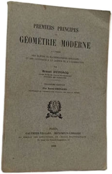 Premiers principes de géométrie moderne. Ernest Duporcq