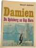 Damien Du Spitsberg au Cap Horn + Damien Icebergs et mers australes Tome 1-2. G&eacute;rard Janichon