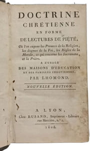 Doctrine chrétienne en forme de lectures de piété où l'on expose les preuves de la religion les dogmes de la foi les règles de la morale ce qui concerne les sacrements et la prière