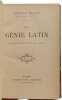 Le G&eacute;nie Latin. Anatole France