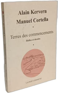 Terres des commencements: Haïku et dessins