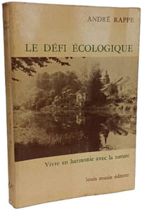 Le défi écologique - vivre en harmonie avec la nature