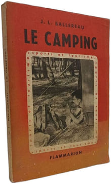 Le camping. J. L. Ballereau