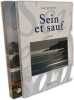 Sein et sauf + Le crave danse sur Ouessant --- 2 livres. Quintin Lo&iuml;c