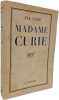 Madame Curie. Eve Curie