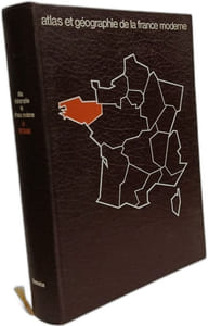 Atlas et géographie de la Bretagne / portrait de la France moderne